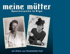 Kino Klub Goethe | Meine Mütter - Spurensuche in Riga (Den Haag)